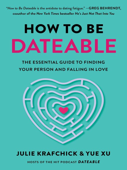 Title details for How to Be Dateable by Julie Krafchick - Wait list